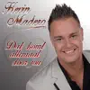 DAT KOMT ALLEMAAL DOOR JOU