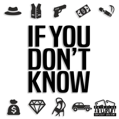 If You Don't Know - Single