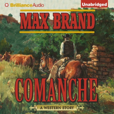 Comanche (Unabridged)