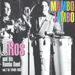 Mambo Jambo, 1949 - 1950 - Edmundo Ros