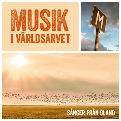 Musik i världsarvet - sånger från Öland