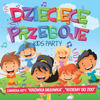 Dziecięce Przeboje Kids Party - Various Artists