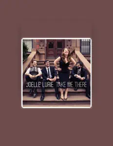 Listen to Joelle Lurie, watch music videos, read bio, see tour dates & more!