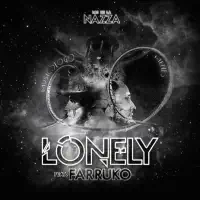 Lonely (feat. Farruko) — Los de la Nazza