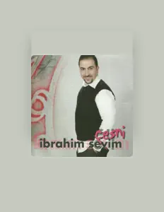 收听 İbrahim Sevim、观看音乐视频、阅读小传、查看巡演日期等 ！