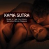 Kama Sutra: Music to Help You Unlock Secrets of Erotic Pleasure