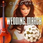 Wedding March (Cello Solo Version)