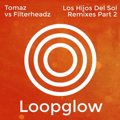 los Hijos del Sol (Tomaz vs. Filterheadz) artwork