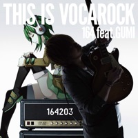 THIS IS VOCAROCK feat.GUMI - 164