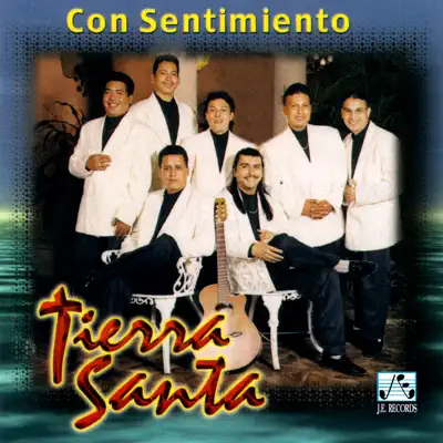 Con Sentimiento - Tierra Santa