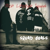 Rich LifeStyle Squad - One Man Band