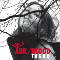 Auk / Blood - Tanya Tagaq