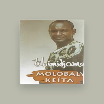 Listen to Molobaly Keita, watch music videos, read bio, see tour dates & more!