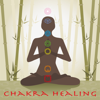 Chakra Healing – Chakra Music for Relaxation and Healing Meditation, 7 Long Songs for 7 Chakras - Chakra Meditation Specialists