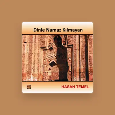 Listen to Hasan Temel, watch music videos, read bio, see tour dates & more!
