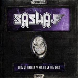 Lord of Hatred / Afraid of the Dark - Single