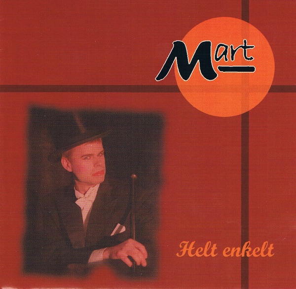 Helt Enkelt (feat. Mart Hällgren)