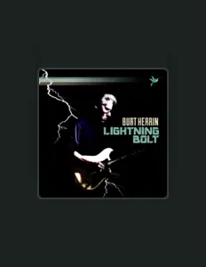 Ascolta Burt Herrin, guarda video musicali, leggi la biografia, vedi le date del tour & altro!