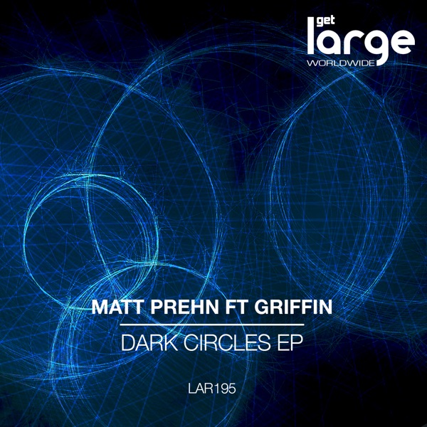 Dark Circles EP (feat. Griffin) - Single