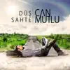 Can Mutlu - Eyvah
