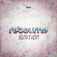 Ignition — Rebourne