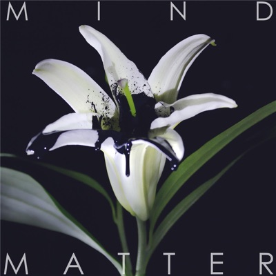 Mind Over Matter (feat. Adrian) - Single
