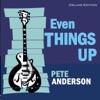 Even Things Up (Deluxe Edition )