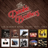 The Doobie Brothers - Tell Me What You Want (And I'll Give You What You Need)