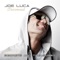 Dirty Vegas (feat. Luc G Noches) - Joe Luca lyrics