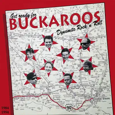 1984-1994 - The Buckaroos 1984-1994 - The Buckaroos