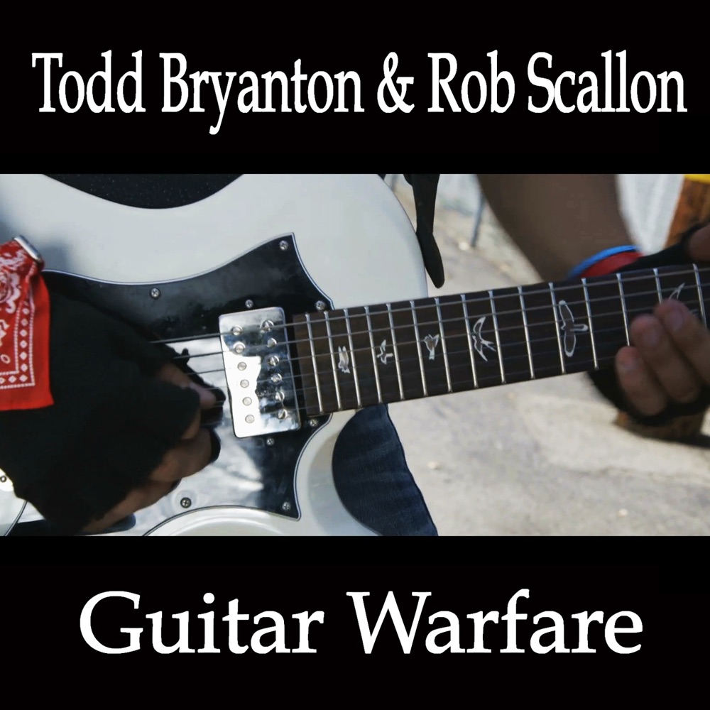 Обложка альбома «Guitar Warfare (feat. Rob Scallon) - Single» — Todd Bryanton & Rob Scallon