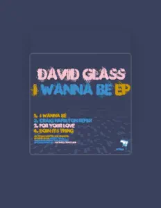 Listen to David Glass, watch music videos, read bio, see tour dates & more!