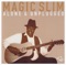 Sadie - Magic Slim lyrics