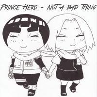Not a Bad Thing - Single - Prince Hero