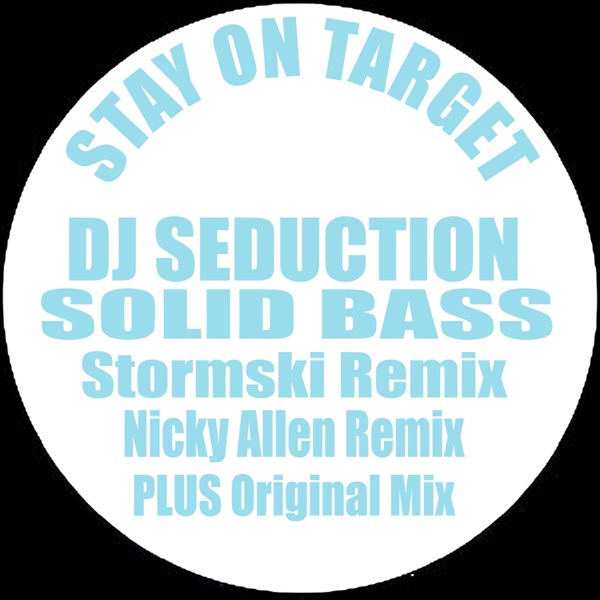 Solid Bass (2015 Remixes) - Single