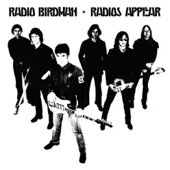 Radios Appear Deluxe (White Version) - Radio Birdman