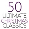 50 Ultimate Christmas Classics