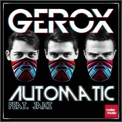 Automatic (feat. Jake) - Single