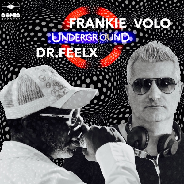 Underground (feat. Dr Feelx) - Single