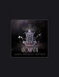 收听 Atomental、观看音乐视频、阅读小传、查看巡演日期等 ！