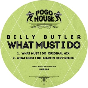 What Must I Do - Single