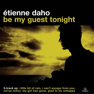 Be My Guest Tonight - EP - Etienne Daho