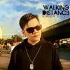 Walking Distance (feat. Ashley Gosiengfiao) - Single