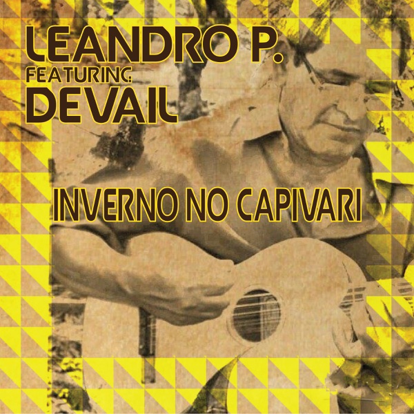 Inverno No Capivari (feat. Devail) - EP