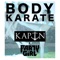 Body Karate - #Partygirl lyrics