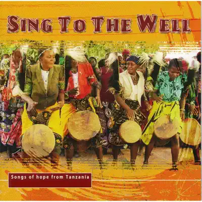 Ascolta 'Sing to the Well' di Wagogo People Tanzania
