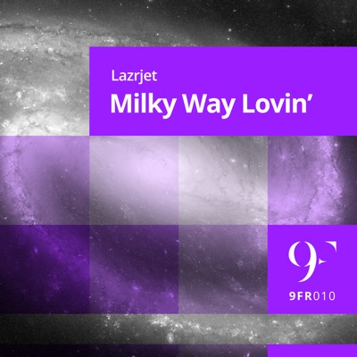 Milky Way Lovin' - Single