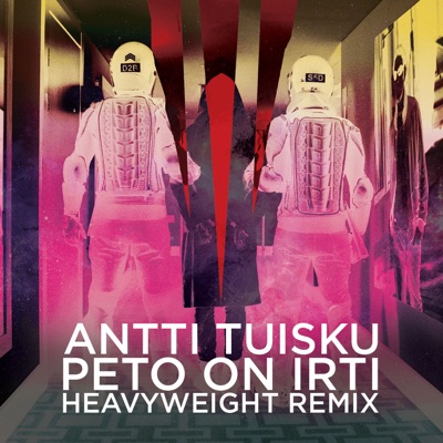 Peto on irti (HeavyWeight Remix) - Single