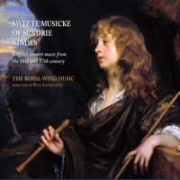 Sweete Musicke of Sundrie Kindes - The Royal Wind Music & Paul Leenhouts