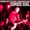 Zombie Girl - Burn Out Blues Convention lyrics